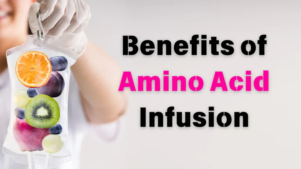 Amino Acid Infusion therapy, Essential protein infusion, IV amino acid treatment, Muscle recovery IV drip