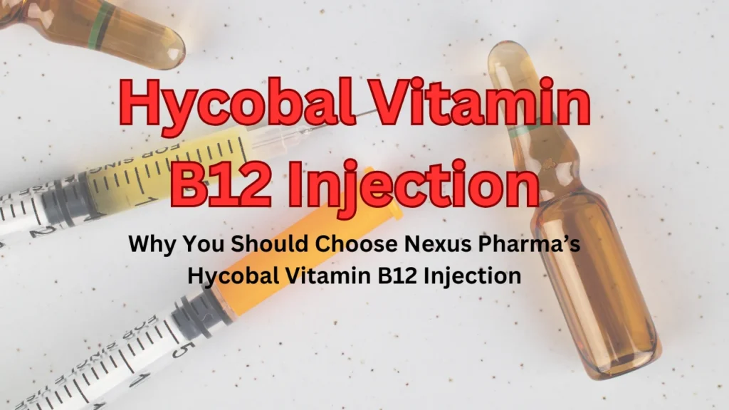 Hycobal Vitamin B12 Hydroxocobalamin