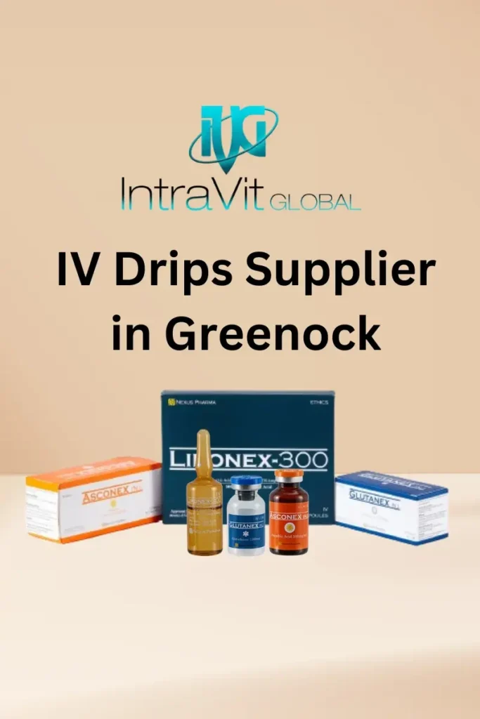 IV Drips supplier in Greenock