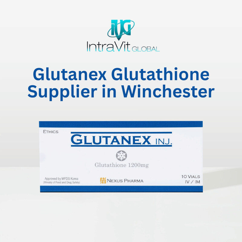 Glutanex Glutathione IV Drip in Winchester